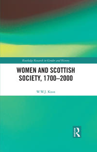 Women and Scottish Society, 1700–2000