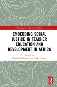 Bokomslag för "Embedding Social Justice in Teacher Education and Development in Africa"