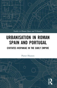 Bokomslag för "Urbanisation in Roman Spain and Portugal"
