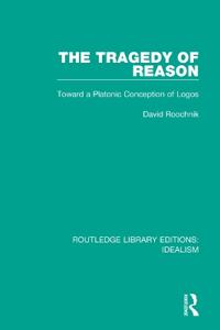 Bokomslag för "The Tragedy of Reason"