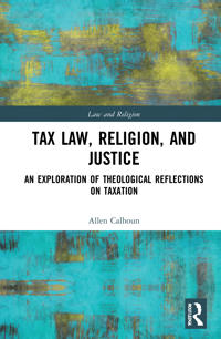 Bokomslag för "Tax Law, Religion, and Justice"