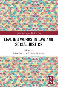 Bokomslag för "Leading Works in Law and Social Justice"