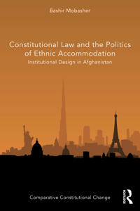 Bokomslag för "Constitutional Law and the Politics of Ethnic Accommodation"