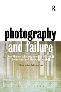 Bokomslag for "Photography and Failure"