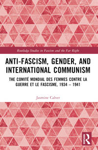 Kirjan kansi "Anti-Fascism, Gender, and International Communism"