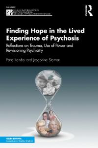 Finding Hope in the Lived Experience of Psychosis