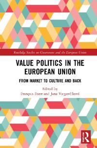 Value Politics in the European Union