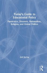 Bokomslag för "Today’s Guide to Educational Policy"