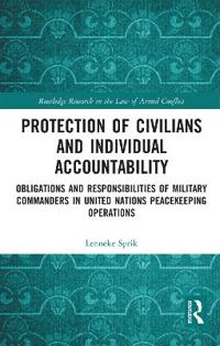 Protection of Civilians and Individual Accountability