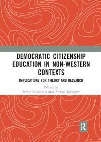 Bokomslag för "Democratic Citizenship Education in Non-Western Contexts"
