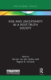 Bokomslag för "Risk and Uncertainty in a Post-Truth Society"