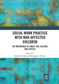 Bokomslag för "Social Work Practice with War-Affected Children"