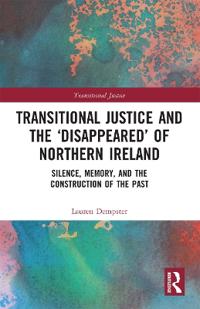 Kirjan kansi "Transitional Justice and the ‘Disappeared’ of Northern Ireland"