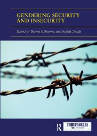 Bokomslag för "Gendering Security and Insecurity"