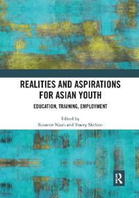 Realities and Aspirations for Asian Youth