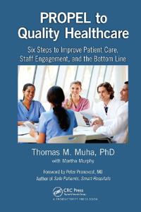 PROPEL to Quality Healthcare