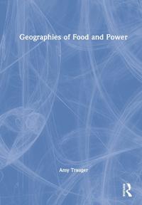 Bokomslag for "Geographies of Food and Power"