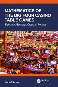 Bokomslag för "Mathematics of The Big Four Casino Table Games"