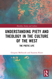 Understanding Piety and Theology in the Culture of the West