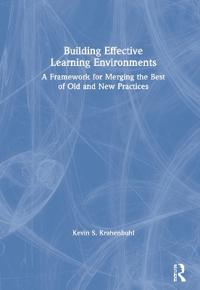 Building Effective Learning Environments