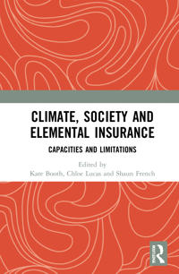 Bokomslag för "Climate, Society and Elemental Insurance"