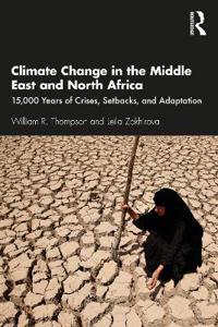 Bokomslag för "Climate Change in the Middle East and North Africa"