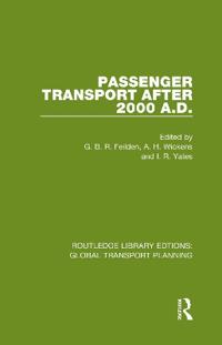 Bokomslag för "Passenger Transport After 2000 A.D."