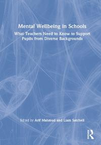 Mental Wellbeing in Schools