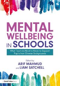 Bokomslag för "Mental Wellbeing in Schools"