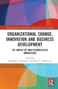 Bokomslag för "Organizational Change, Innovation and Business Development"