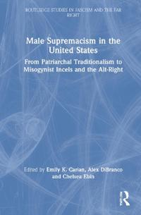 Bokomslag for "Male Supremacism in the United States"