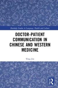 Bokomslag för "Doctor–patient Communication in Chinese and Western Medicine"