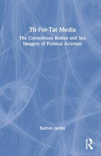 Bokomslag för "Tit-For-Tat Media"
