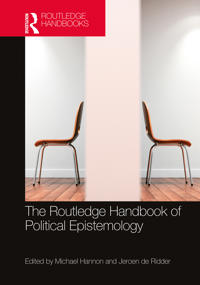 Bokomslag för "The Routledge Handbook of Political Epistemology"