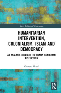 Bokomslag för "Humanitarian Intervention, Colonialism, Islam and Democracy"