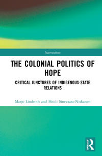 Bokomslag för "The Colonial Politics of Hope"