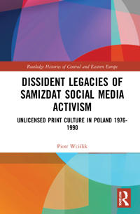 Kirjan kansi "Dissident Legacies of Samizdat Social Media Activism"