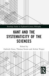 Kant and the Systematicity of the Sciences
