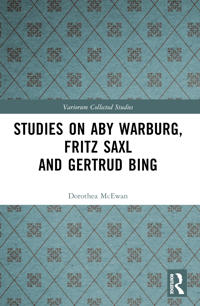 Bokomslag for "Studies on Aby Warburg, Fritz Saxl and Gertrud Bing"