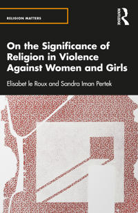 Bokomslag för "On the Significance of Religion in Violence Against Women and Girls"