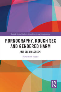 Kirjan kansi "Pornography, Rough Sex and Gendered Harm"