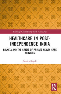 Bokomslag för "Healthcare in Post-Independence India"