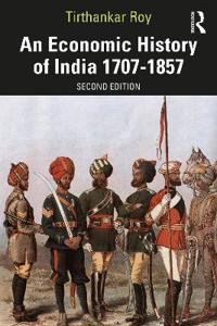 Bokomslag för "An Economic History of India 1707–1857"