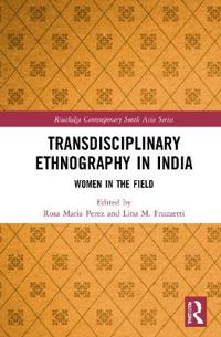 Transdisciplinary Ethnography in India