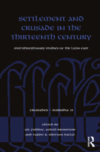 Bokomslag för "Settlement and Crusade in the Thirteenth Century"
