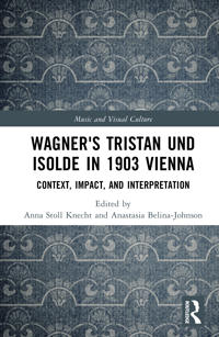 Wagner's Tristan und Isolde in 1903 Vienna