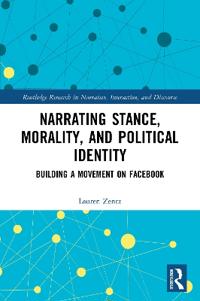 Narrating Stance, Morality, and Political Identity