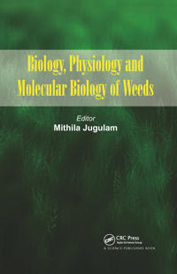 Kirjan kansi "Biology, Physiology and Molecular Biology of Weeds"