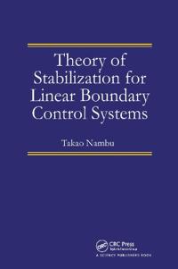 Bokomslag for "Theory of Stabilization for Linear Boundary Control Systems"