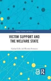 Victim Support and the Welfare State